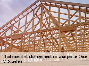 Traitement et changement de charpente Oise 