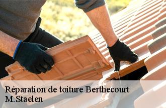 Réparation de toiture  berthecourt-60370 M.Staelen