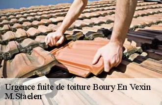 Urgence fuite de toiture  boury-en-vexin-60240 M.Staelen