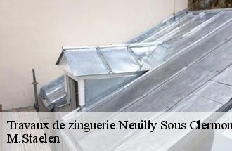 Travaux de zinguerie  neuilly-sous-clermont-60290 M.Staelen